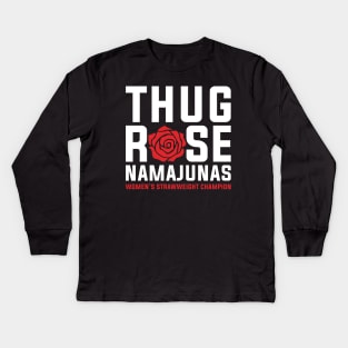 Thug Rose Namajunas Kids Long Sleeve T-Shirt
